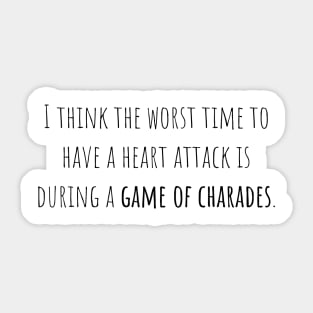 Game of charades - Saying - Funny Sticker